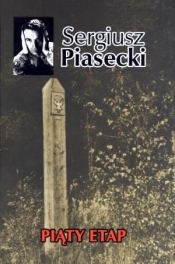 Piąty etap - Piasecki Sergiusz