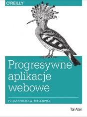 Progresywne aplikacje webowe - Tal Ater