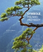 Symbole polskiej przyrody - Robert Dejtrowski