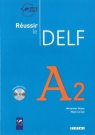 Reussir le Delf A2 Livre + CD Dupuy Marjolaine