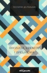 Odczucia kreacje i spełnienia Kutrowski Szczepan