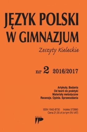 Język Polski w Gimnazjum nr 2 2016/2017 - Opracowanie zbiorowe