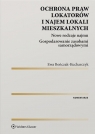 Ochrona praw lokatorów i najem lokali mieszkalnych Komentarz Ewa Bończak-Kucharczyk