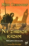 Na zawsze razem Wybiła godzina ostatecznej próby Chadbourn Mark