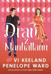 Drań z Manhattanu - Vi Keeland, Penelope Ward