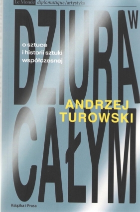 Dziura w całym - Turowski Andrzej