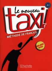 Le Nouveau Taxi 1 Podręcznik - Capelle Guy, Menand Robert