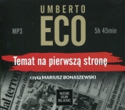 Temat na pierwszą stronę (Audiobook) - Umberto Eco