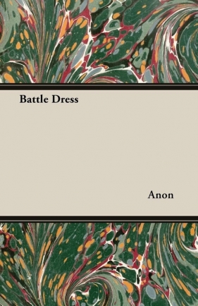Battle Dress - Anon