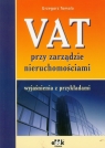 VAT przy zarządzie nieruchomościami wyjaśnienia z przykładami Tomala Grzegorz