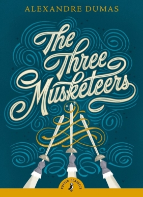 The Three Musketeers - Dumas Alexandre
