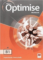 Optimise B1 WB MACMILLAN - Patricia Reilly, Angela Bandis