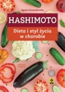 Hashimoto Dieta i styl życia w chorobie Agata Lewandowska