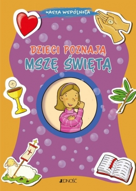 Dzieci poznają Mszę Świętą - Vecchini Silvia