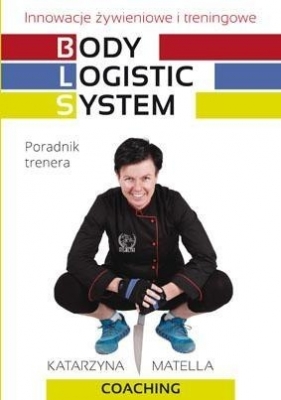 Body Logistic System - Matella Katarzyna