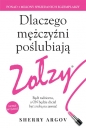 Dlaczego mężczyźni poślubiają zołzy. - Sherre Argov