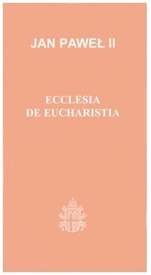 Ecclesia de Eucharistia, Jan Paweł II (30)