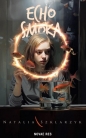 Echo smoka - Natalia Szklarzyk