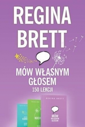 Pakiet: Mów własnym głosem/Kochaj/Jesteś cudem - Regina Brett