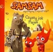 SAMSAM najmniejszy z największych Czysty jak Flejek - <br />