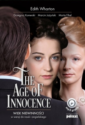 The Age of Innocence - Edith Wharton