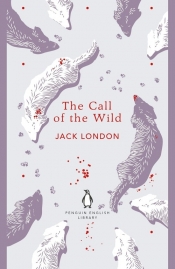 The Call of the Wild - Jack London