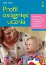 Profil osiagnięć ucznia Przewodnik dla nauczycieli i terapeutów z Kielin Jacek