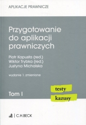 Przygotowanie do aplikacji prawniczych Tom 1 - Justyna Michalska