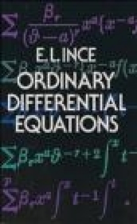 Ordinars Differential Equations E. L. Ince