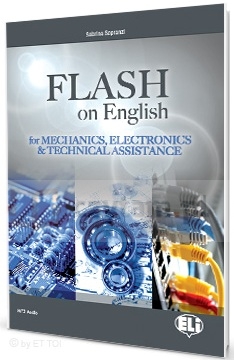 Flash on English for Mechanics, Electronics & Technical Assistance
