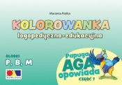 Kolorowanka Papuga Aga opowiada cz.7 - P, B, M - Marzena Piętka