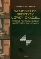 Wizjonerzy sceptycy łowcy okazji - Derrick Niedermann