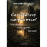 Co wykończy nas pierwsze? Dekadencja Demografia Klimat? Paweł Wawrzyński