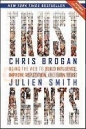Trust Agents: Using the Web to Build Influence, Improve Reputation, and Earn Trust - Chris Brogan, Julien Smith
