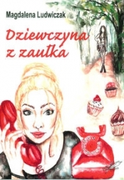 Dziewczyna z zaułka - Magdalena Ludwiczak