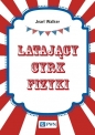 Latający cyrk fizyki - Jearl Walker