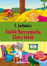 Stefek Burczymucha Chory kotek Jachowicz S.