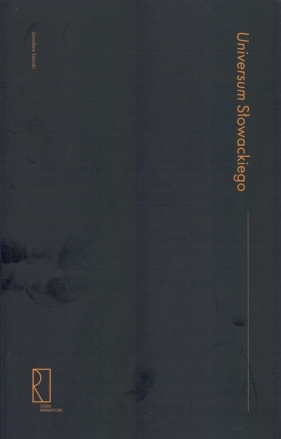 Universum Słowackiego - Jarosław Ławski