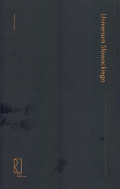 Universum Słowackiego - Jarosław Ławski