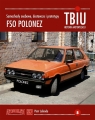 TBiU-8 FSO Polonez Samochody osobowe, dostawcze i prototypy  Lebioda Piotr