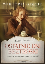Ostatnie dni beztroski. Wielkie Litery - Wiktoria Gische