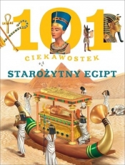 101 ciekawostek. Starożytny Egipt - Niko Dominiguez, Estelle Talavera