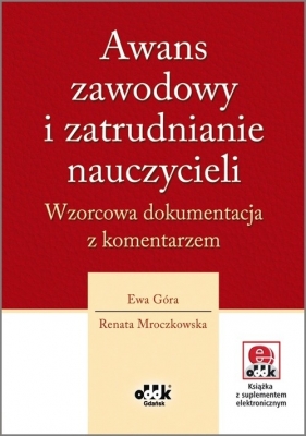 Awans zawodowy i zatrudnianie nauczycieli - Góra Ewa, Mroczkowska Renata