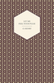 Let Me Feel Your Pulse