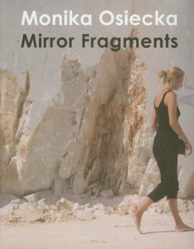 Mirror Fragments - Osiecka Monika
