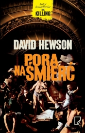Pora na śmierć - Hewson David