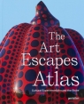 The Art Escapes Atlas, Cultural Experiences Around the Globe Opracowanie zbiorowe