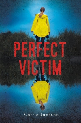 Perfect victim - Jackson Corrie