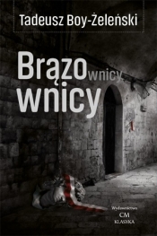 Brązownicy - Żeleński Tadeusz Boy 