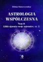 Astrologia współczesna. Tom 2. Lilith ujawnia swoje tajemnice cz. 2 - Elena Suszczynska